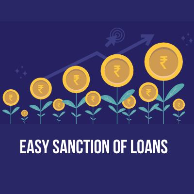 Easy sanction of loans